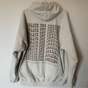 Lyon Living Create the Amazing hoodie